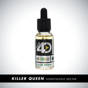 Honeysuckle Nectar - Killer Queen - Top40